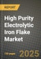High Purity Electrolytic Iron Flake Market Size, Share, Trends, Analysis, and Forecast 2025-2034 | Global Industry Growth, Competitive Landscape, Opportunities, and Challenges - Product Thumbnail Image