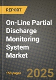 On-Line Partial Discharge Monitoring System Market Size, Share, Trends, Analysis, and Forecast 2025-2034 | Global Industry Growth, Competitive Landscape, Opportunities, and Challenges- Product Image