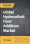 Hydrocolloid Food Additives - Global Strategic Business Report - Product Image