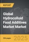 Hydrocolloid Food Additives Market - Global Strategic Business Report - Product Thumbnail Image