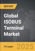 ISOBUS Terminal - Global Strategic Business Report- Product Image