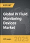 IV Fluid Monitoring Devices - Global Strategic Business Report - Product Thumbnail Image
