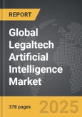 Legaltech Artificial Intelligence - Global Strategic Business Report- Product Image