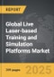 Live Laser-based Training and Simulation Platforms - Global Strategic Business Report - Product Image