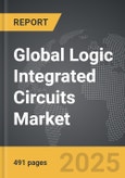 Logic Integrated Circuits - Global Strategic Business Report- Product Image