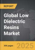 Low Dielectric Resins - Global Strategic Business Report- Product Image