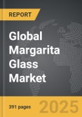 Margarita Glass - Global Strategic Business Report- Product Image