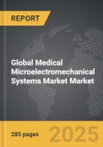 Medical Microelectromechanical Systems Market - Global Strategic Business Report- Product Image