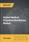 Medical Polyetheretherketone - Global Strategic Business Report - Product Thumbnail Image