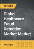 Healthcare Fraud Detection Market - Global Strategic Business Report- Product Image
