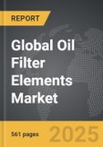Oil Filter Elements - Global Strategic Business Report- Product Image