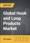 Hook and Loop Products - Global Stategic Business Report - Product Image