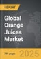 Orange Juices - Global Strategic Business Report - Product Image