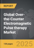 Over-the-Counter Electromagnetic Pulse therapy - Global Strategic Business Report- Product Image