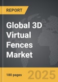 3D Virtual Fences - Global Strategic Business Report- Product Image