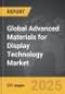 Advanced Materials for Display Technology - Global Strategic Business Report - Product Thumbnail Image