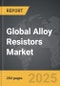Alloy Resistors - Global Strategic Business Report - Product Thumbnail Image