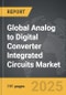 Analog to Digital Converter Integrated Circuits - Global Strategic Business Report - Product Thumbnail Image