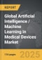 Artificial Intelligence / Machine Learning in Medical Devices - Global Strategic Business Report - Product Thumbnail Image