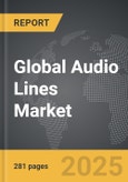 Audio Lines - Global Strategic Business Report- Product Image