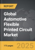 Automotive Flexible Printed Circuit (FPC) - Global Strategic Business Report- Product Image