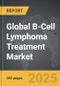 B-Cell Lymphoma Treatment - Global Strategic Business Report - Product Thumbnail Image