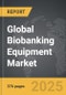 Biobanking Equipment - Global Strategic Business Report - Product Image