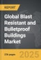 Blast Resistant and Bulletproof Buildings - Global Strategic Business Report - Product Image