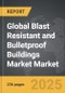Blast Resistant and Bulletproof Buildings Market - Global Strategic Business Report - Product Thumbnail Image