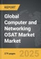 Computer and Networking OSAT Market - Global Strategic Business Report - Product Thumbnail Image