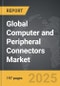 Computer and Peripheral Connectors - Global Strategic Business Report - Product Image