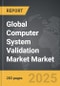 Computer System Validation Market - Global Strategic Business Report - Product Thumbnail Image