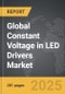 Constant Voltage in LED Drivers - Global Strategic Business Report - Product Image