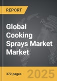 Cooking Sprays Market - Global Strategic Business Report- Product Image