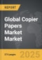 Copier Papers Market - Global Strategic Business Report - Product Thumbnail Image