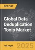 Data Deduplication Tools - Global Strategic Business Report- Product Image