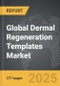 Dermal Regeneration Templates - Global Strategic Business Report - Product Thumbnail Image