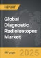 Diagnostic Radioisotopes - Global Strategic Business Report - Product Thumbnail Image