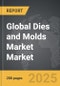 Dies and Molds Market - Global Strategic Business Report - Product Thumbnail Image