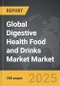 Digestive Health Food and Drinks Market - Global Strategic Business Report - Product Image