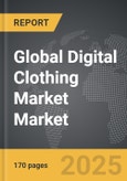 Digital Clothing Market - Global Strategic Business Report- Product Image