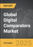 Digital Comparators - Global Strategic Business Report- Product Image