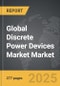 Discrete Power Devices Market - Global Strategic Business Report - Product Image