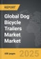 Dog Bicycle Trailers Market - Global Strategic Business Report - Product Thumbnail Image