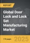 Door Lock and Lock Set Manufacturing - Global Strategic Business Report - Product Thumbnail Image