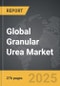 Granular Urea - Global Strategic Business Report - Product Image