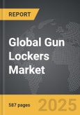 Gun Lockers - Global Strategic Business Report- Product Image