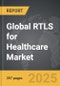 RTLS for Healthcare - Global Strategic Business Report - Product Thumbnail Image