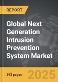 Next Generation Intrusion Prevention System (NGIPS) - Global Strategic Business Report- Product Image