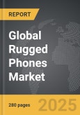 Rugged Phones - Global Strategic Business Report- Product Image